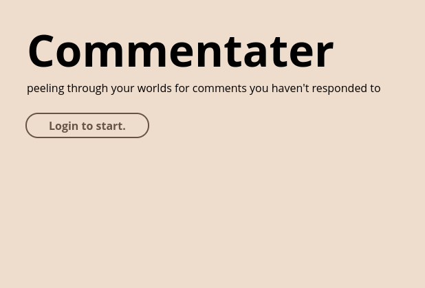 
            The front page of Commentater.
          